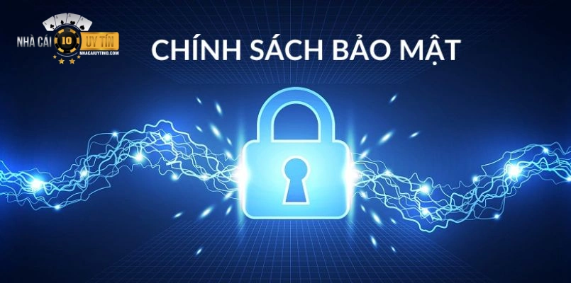 4 lưu ý quan trọng cần nhớ khi tìm hiểu về chính sách bảo mật