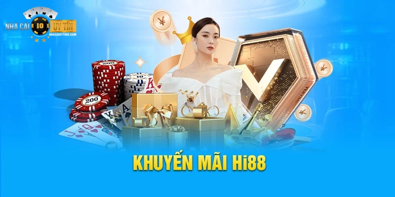 Nhà cái Hi88 nổi danh với vô vàn khuyến mãi khủng