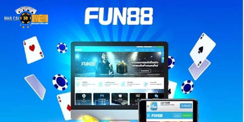 Nhà cái uy tín FUN88